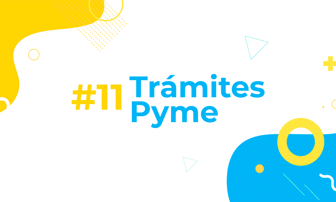 Trámites necesarios para crear y constituir una PyME